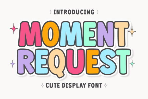 Discover the Vibrant Energy of the Moment Request Display Font