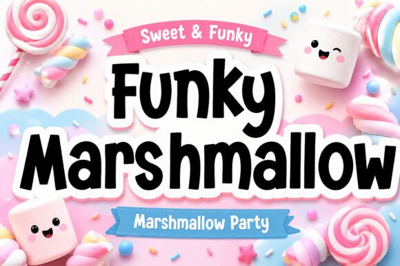 Funky Marshmallow: A Typeface with Sweet, Playful Charm